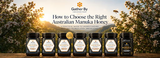 How to Choose the Right Australian Manuka Honey